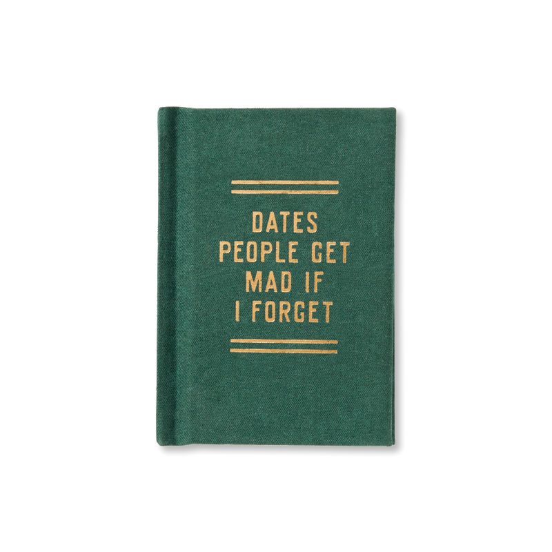 Dates People Get Mad If I Forget Tiny Planner