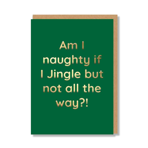 Jingle But Not All The Way Single Card