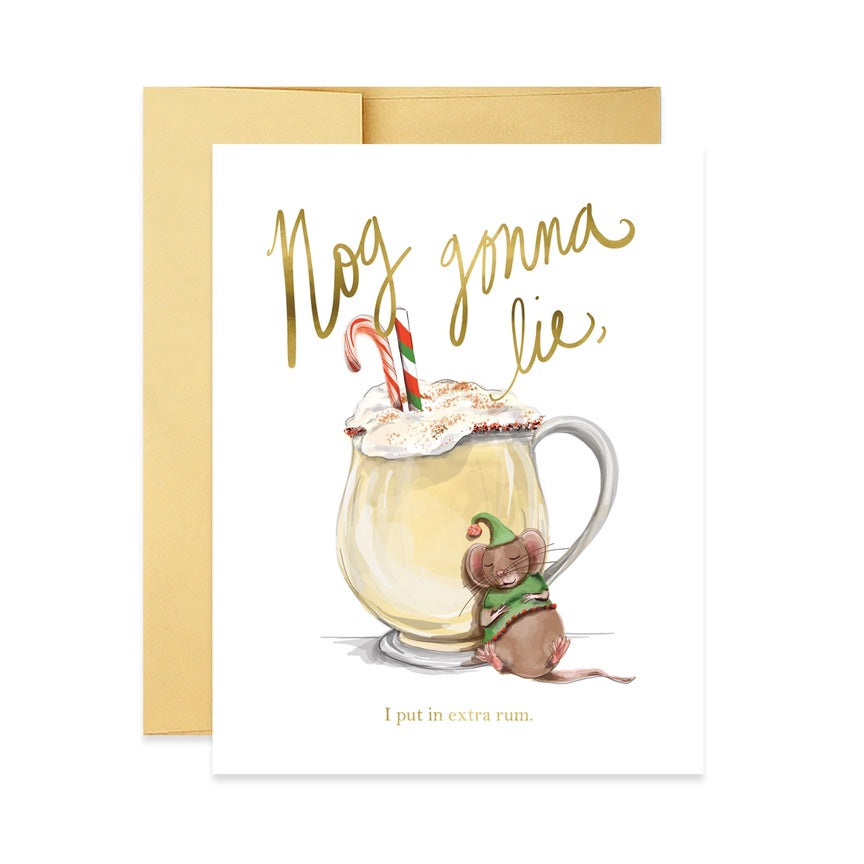 Nog Gonna Lie Single Card