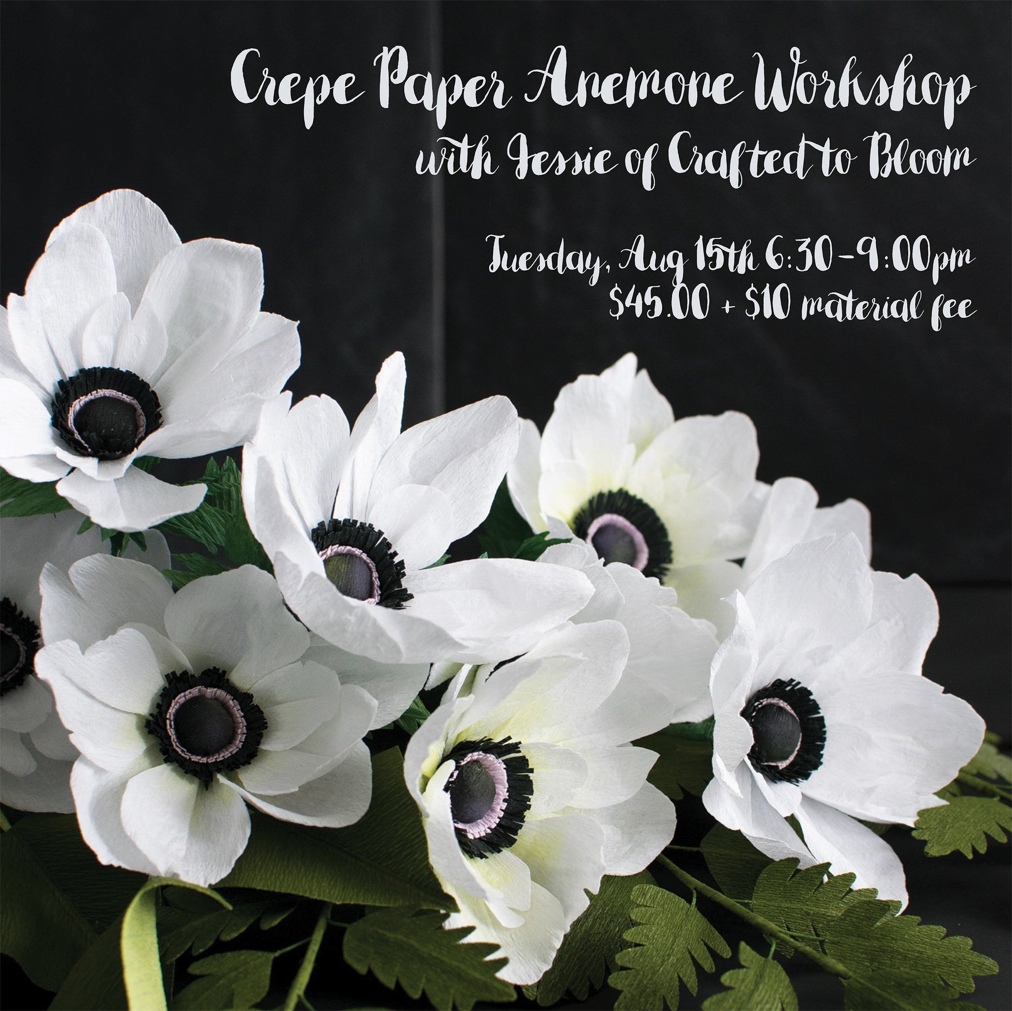 Crepe Paper Anemone Workshop with Jessie of Crafted to Bloom - August 15th, 6:30-9pm