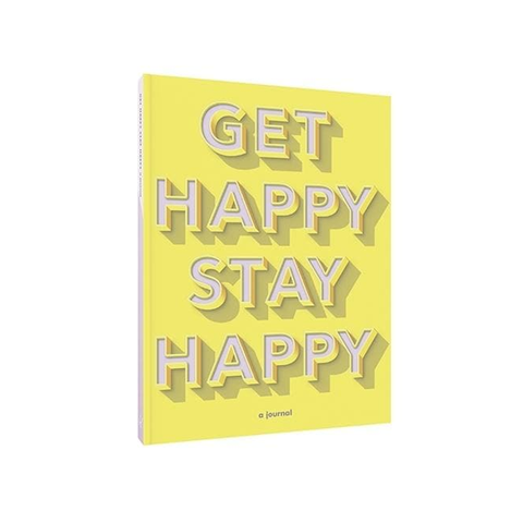 Get Happy, Stay Happy Journal