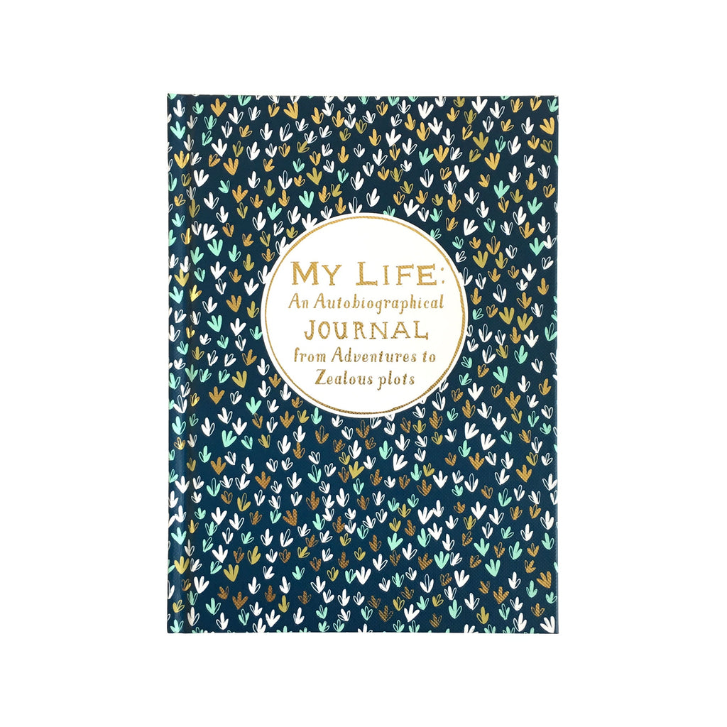 My Life: An Autobiographical Journal